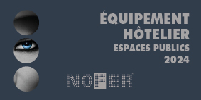 ÉQUIPEMENT HÔTELIER ESPACES PUBLICS 2024